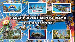 Parchi divertimento Roma