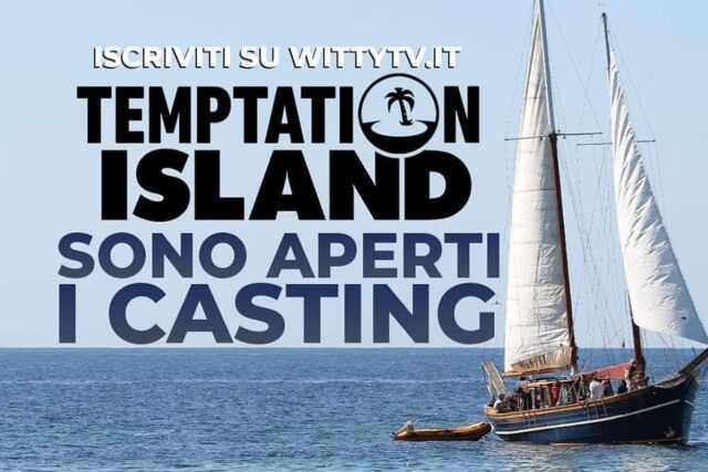 Casting Temptation Island VIP 2020 Casting Temptation Island VIP 2020