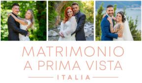 Anticipazioni Matrimonio a Prima Vista 24 novembre 2020