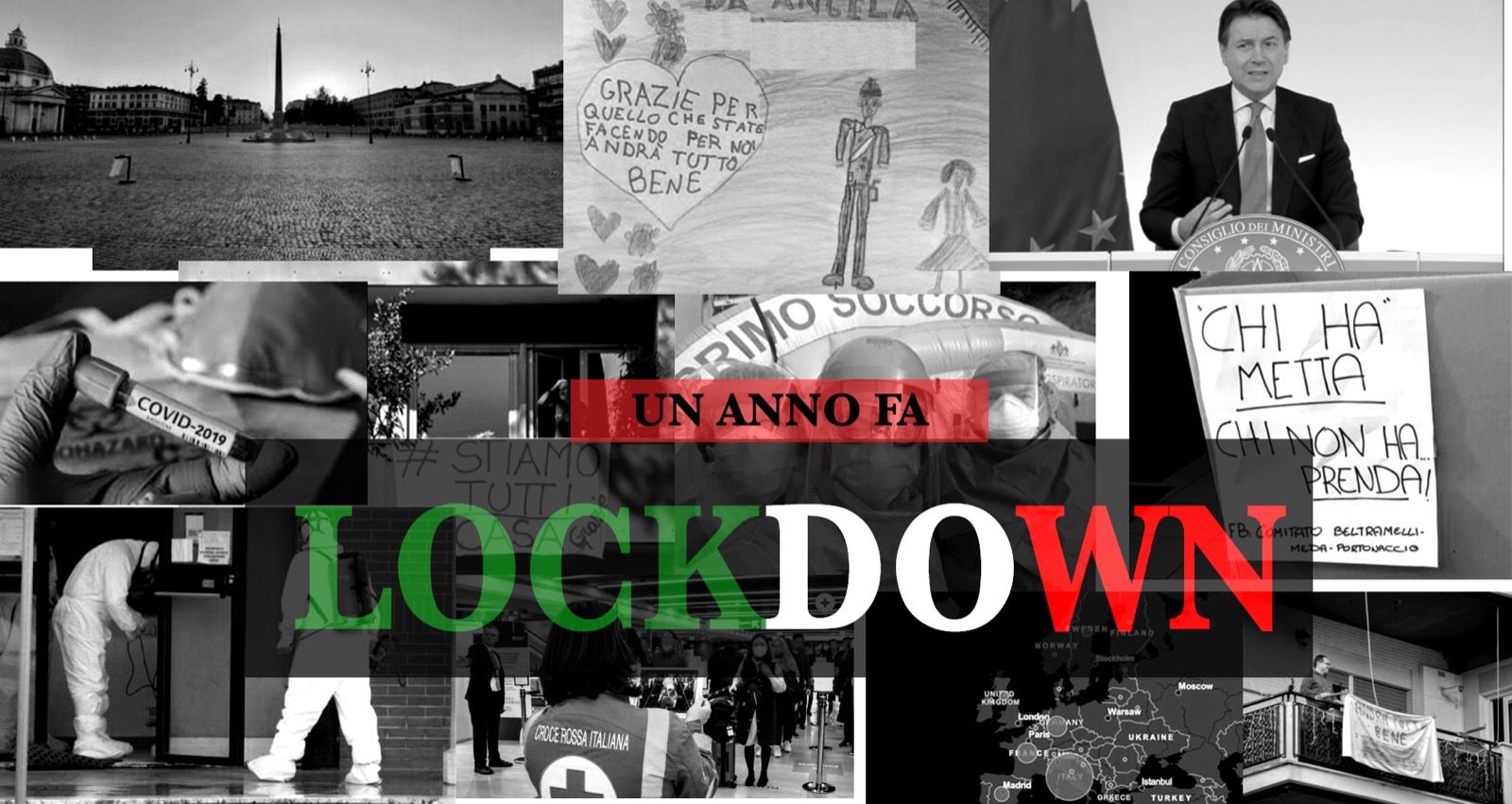 Un anno fa il Lockdown