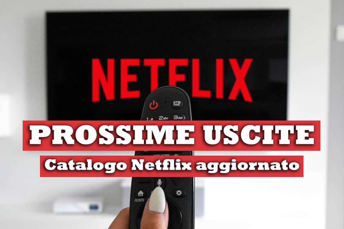 Il catalogo di Netflix a maggio 2022