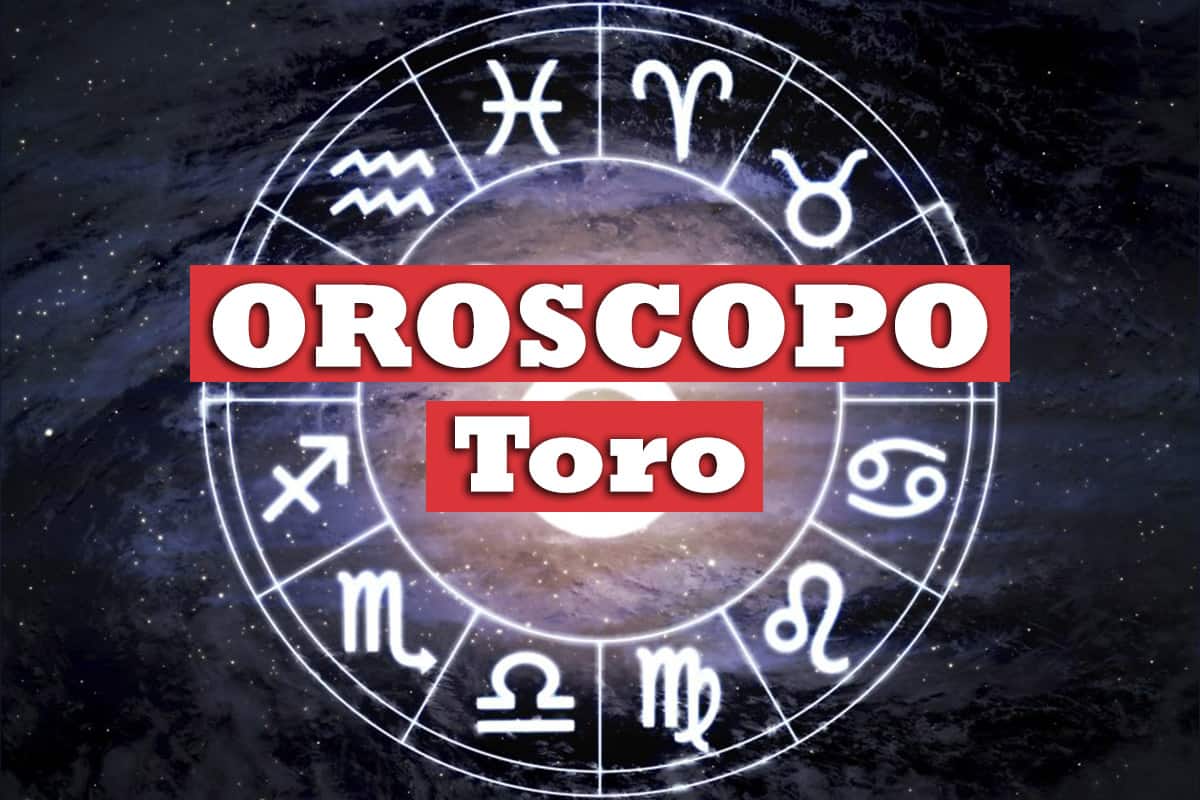 Oroscopo Toro