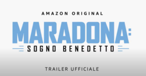 Maradona Sogno Benedetto su Amazon Prime Video