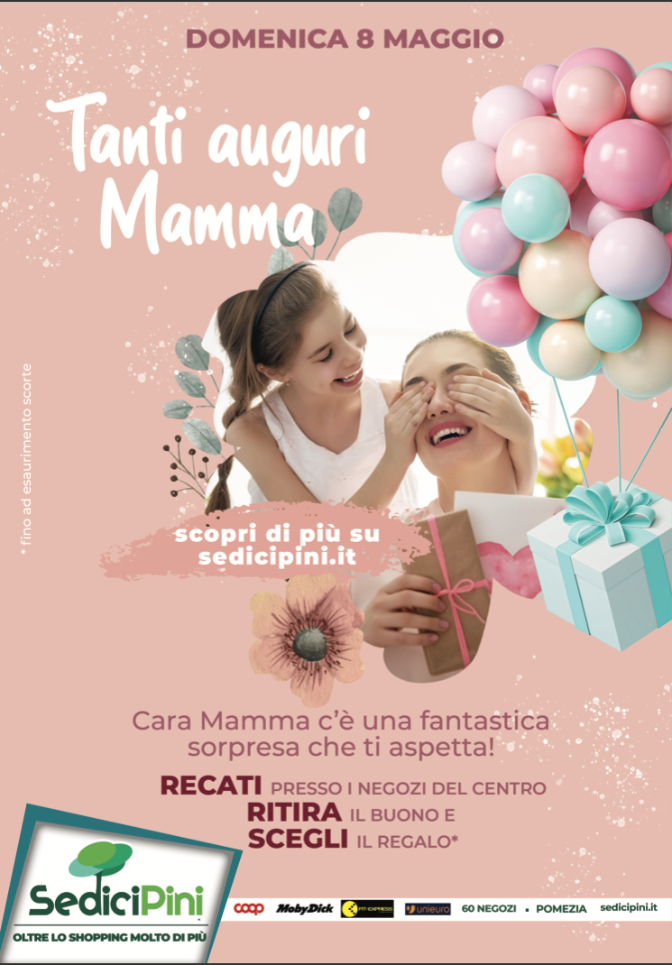 Festa della mamma sedici pini