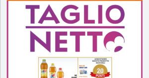 Nuovo volantino Conad taglio netto agosto 2022