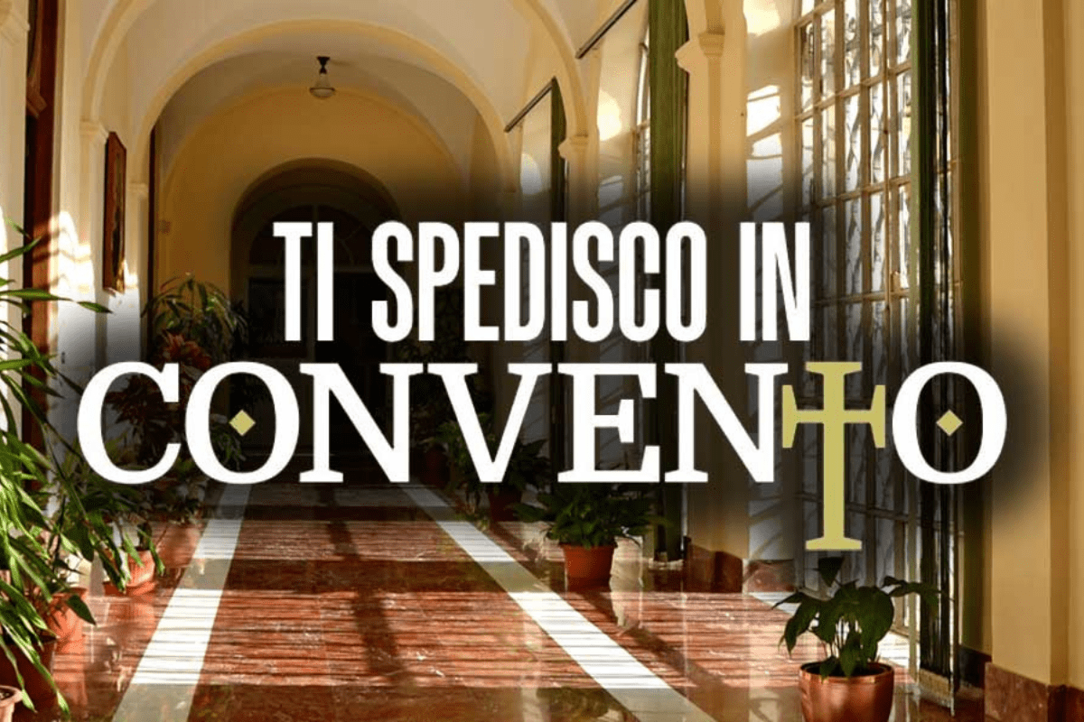 ti spedisco in convento