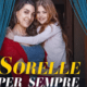 Sorelle per sempre