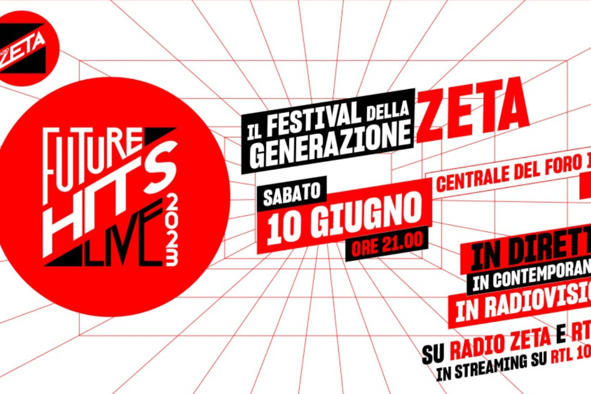 radio zeta future hits live 2023 foro italico roma