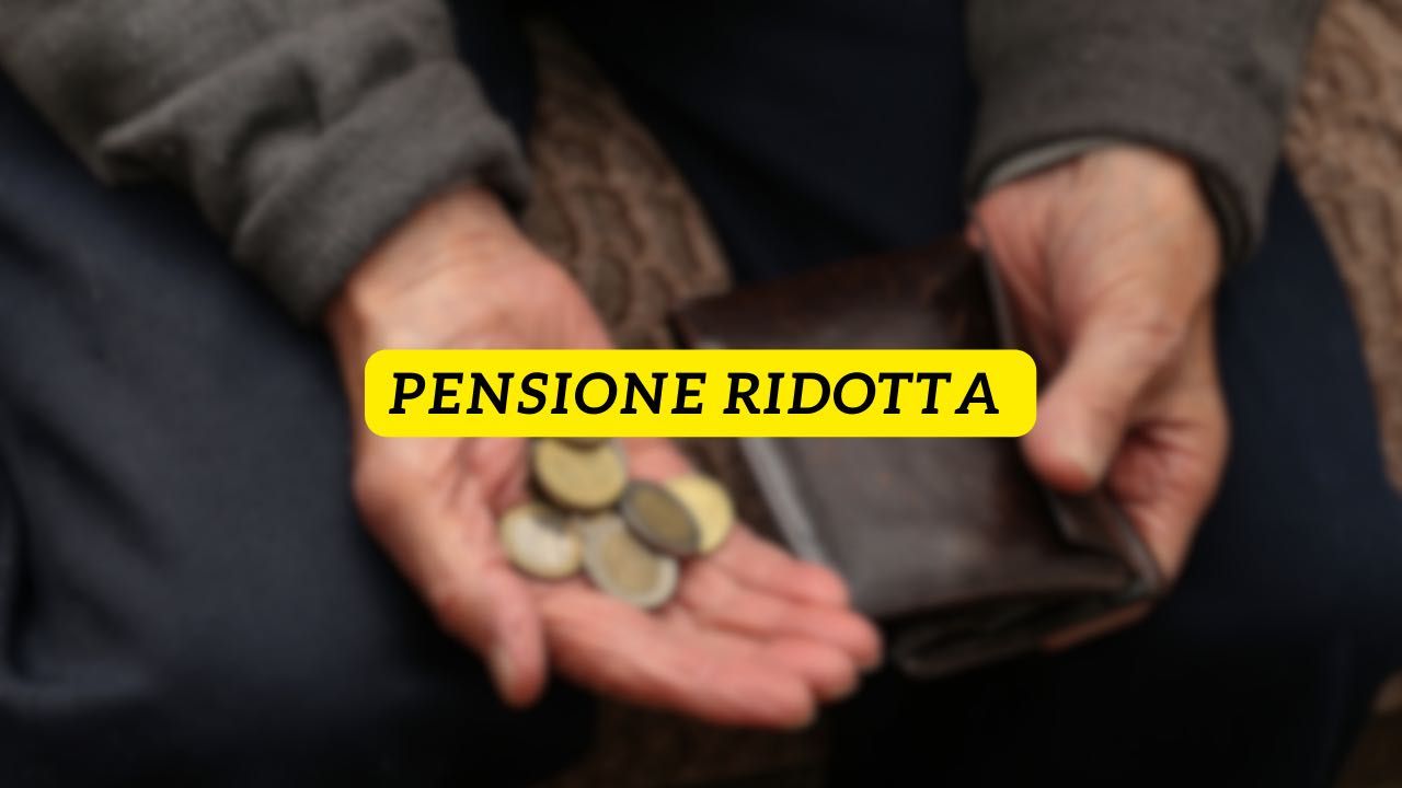 Pensione ridotta