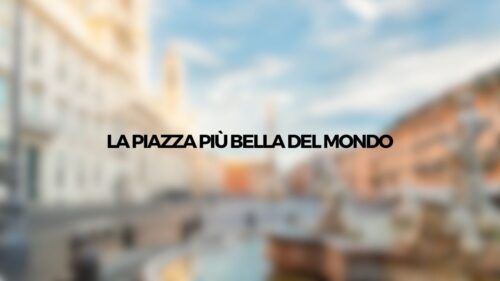 Lo sapevi che in Italia abbiamo la piazza più bella del mondo? Si trova qui