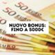 Nuovo bonus 5000 euro