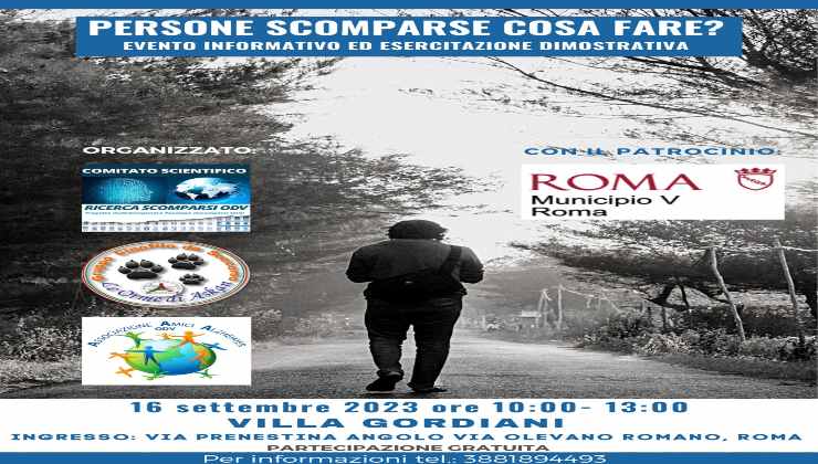 Il prossimo 16 settembre presso il parco di Villa Gordiani appuntamento con il Comitato Scientifico Persone Scomparse Odv.