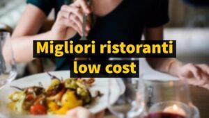 Migliori ristoranti low cost a Roma