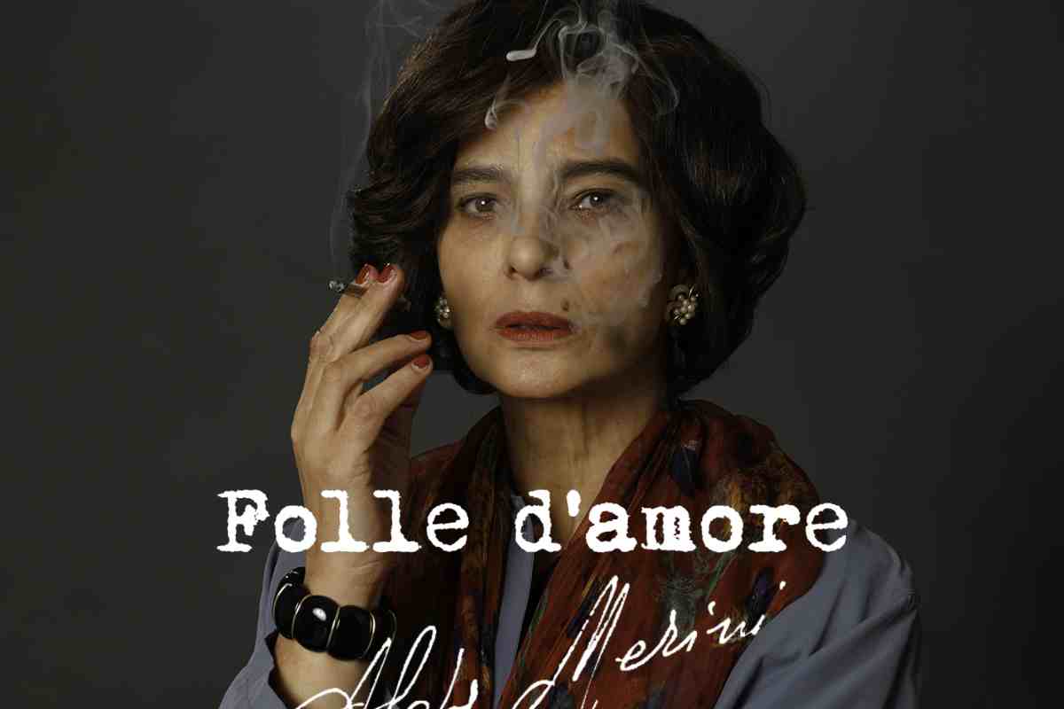 Folle d'amore - Alda Merini